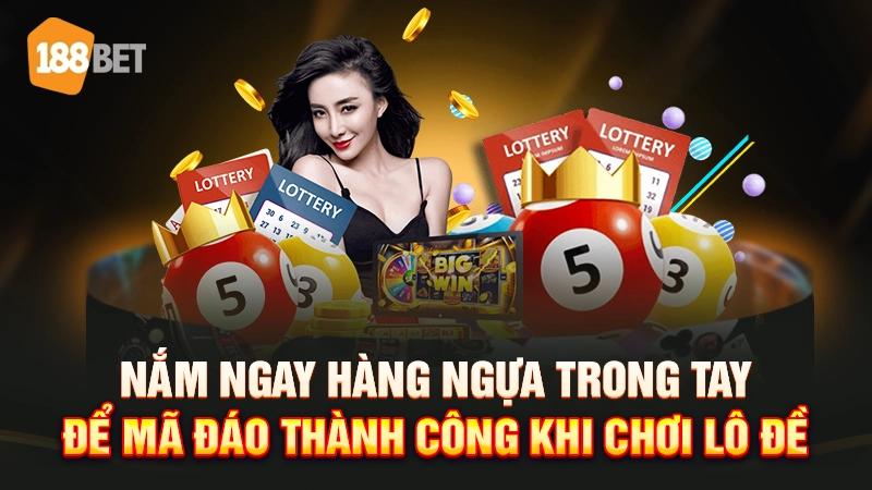 Cách chơi hàng ngựa trong lô đề