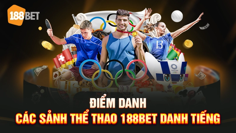 Sảnh thể thao 188BET