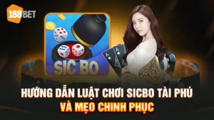 Sicbo tài phú