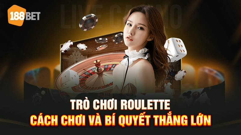 trò chơi Roulette