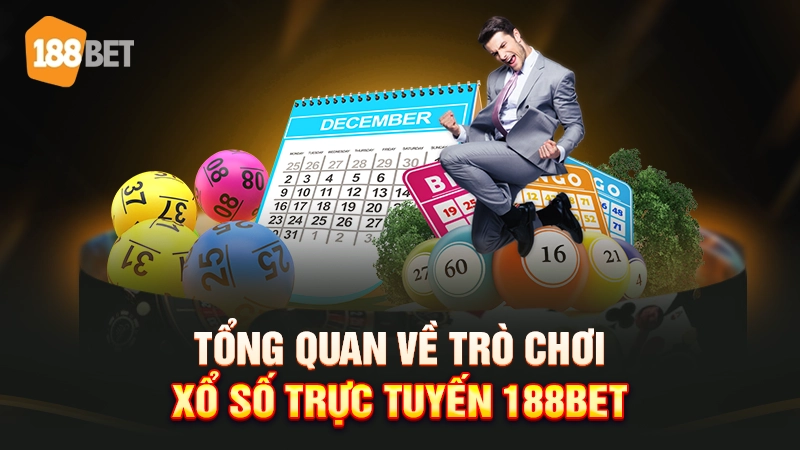 Tổng quan về trò chơi xổ số trực tuyến 188BET